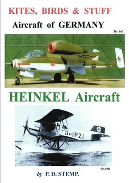 Kites, Birds & Stuff  -  Aircraft of GERMANY  -  HEINKEL Aircraft