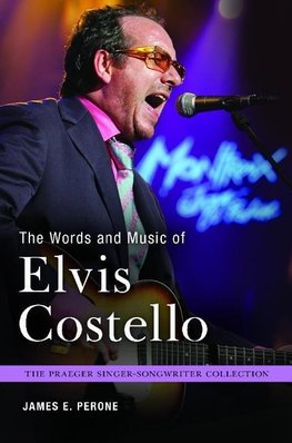 The Words and Music of Elvis Costello