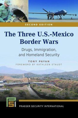 The Three U.S.-Mexico Border Wars