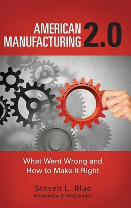 American Manufacturing 2.0