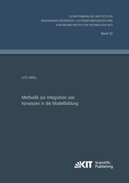 Methodik zur Integration von Vorwissen in die Modellbildung