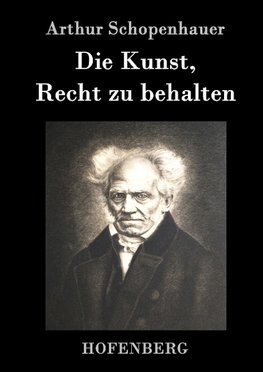 Die Kunst, Recht zu behalten