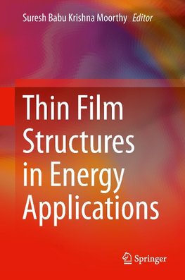 Thin Film Structures in Energy Applications