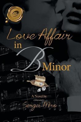 Love Affair in B Minor