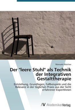 Der "leere Stuhl" als Technik der Integrativen Gestalttherapie