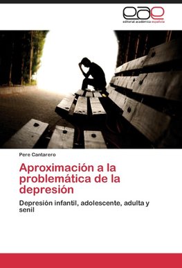 Aproximación a la problemática de la depresión