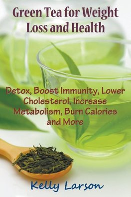 Green Tea for Weight Loss