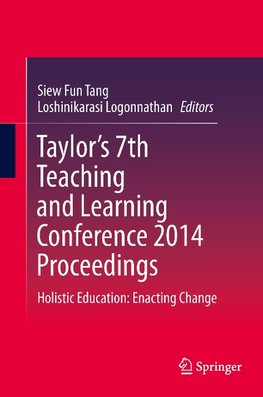 Taylor's 7th Teaching and Learning Conference 2014 Proceedings