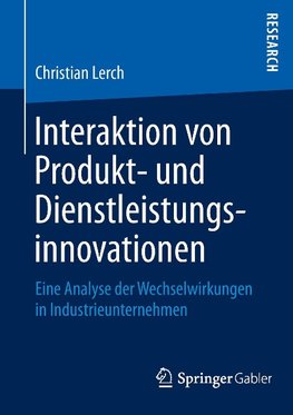 Interaktion von Produkt- und Dienstleistungsinnovationen