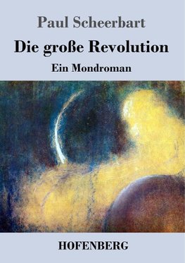 Die große Revolution