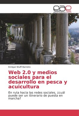 Web 2.0 y medios sociales para el desarrollo en pesca y acuicultura