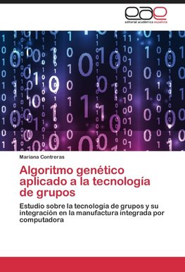 Algoritmo genético aplicado a la tecnología de grupos