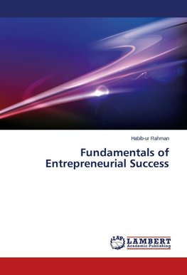 Fundamentals of Entrepreneurial Success