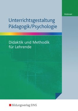 Unterrichtsgestaltung Pädagogik / Psychologie