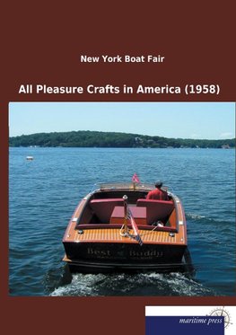 All Pleasure Crafts in America (1958)