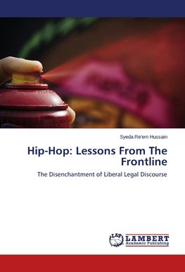 Hip-Hop: Lessons From The Frontline