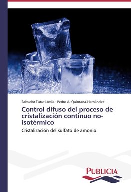 Control difuso del proceso de cristalización continuo no-isotérmico