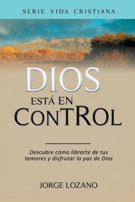 Dios está en Control