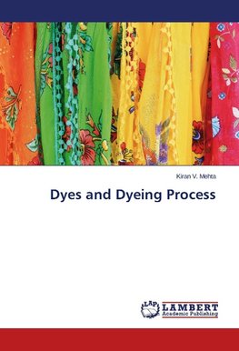 Dyes and Dyeing Process