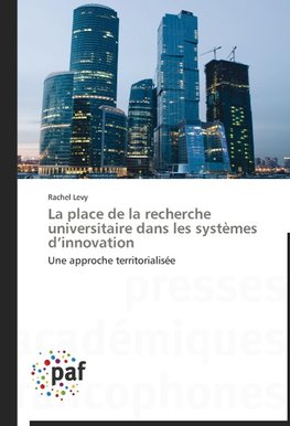 La place de la recherche universitaire dans les systèmes d'innovation