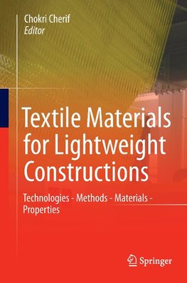 Textile Materials for Lightweight Constructions