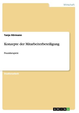 Konzepte der Mitarbeiterbeteiligung