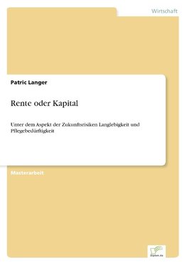 Rente oder Kapital