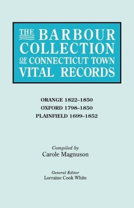 The Barbour Collection of Connecticut Town Vital Records. Volume 33