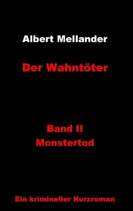 Der Wahntöter