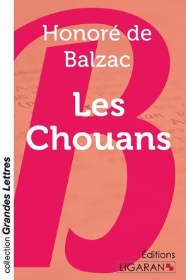 Les Chouans (grands caractères)