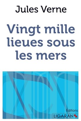 Vingt mille lieues sous les mers