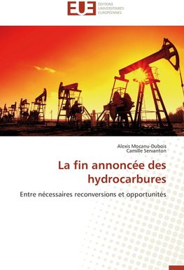 La fin annoncée des hydrocarbures