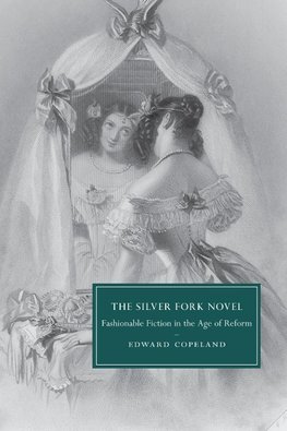 The Silver Fork Novel