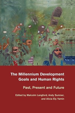 The Millennium Development Goals and Human             Rights