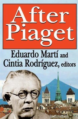 Marti, E: After Piaget