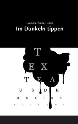 Im Dunkeln tippen