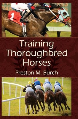 Training Thoroughbred Horses