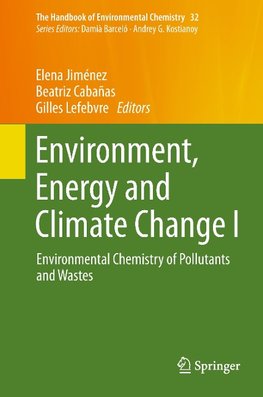 Environment, Energy and Climate Change I