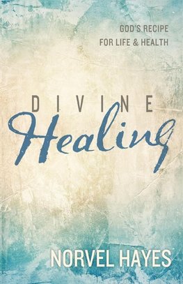 Divine Healing