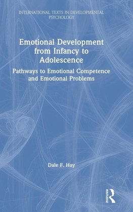 Emotional Development from Infancy to Adolescence