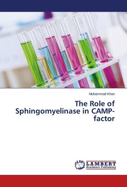 The Role of Sphingomyelinase in CAMP-factor