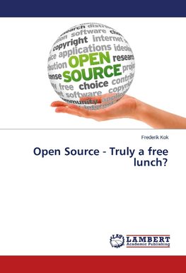 Open Source - Truly a free lunch?