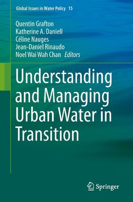 Understanding and Managing Urban Water in Transition