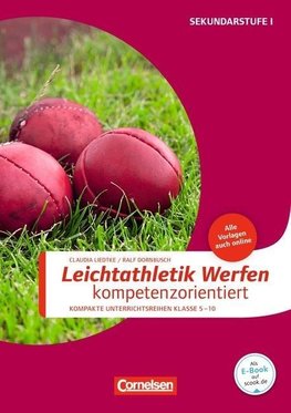 Sportarten: Leichtathletik Werfen kompetenzorientiert