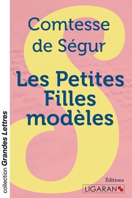 Les Petites Filles modèles (grands caractères)