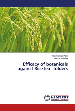 Efficacy of botanicals against Rice leaf folders