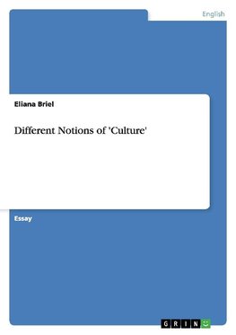 Different Notions of 'Culture'