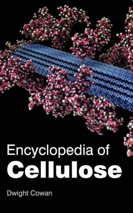 Encyclopedia of Cellulose