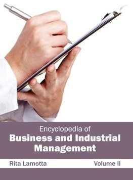 Encyclopedia of Business and Industrial Management