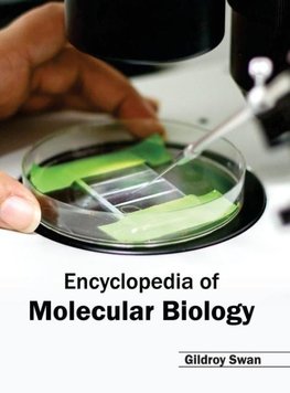 Encyclopedia of Molecular Biology